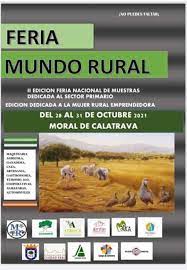 Este jueves se inaugura en Moral de Calatrava la II Feria Nacional del Mundo Rural Este jueves se inaugura en Moral de Calatrava la II Feria Nacional del Mundo Rural