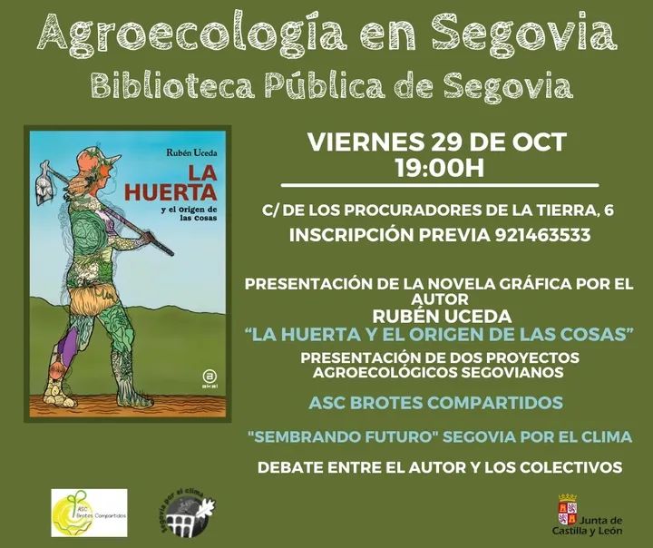 Iniciativas agro-ecológicas en Segovia Iniciativas agro-ecológicas en Segovia