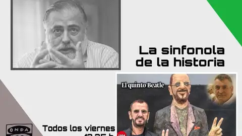 La Sinfonola de la Historia Con José de Cora