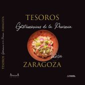 Portada del libro "Tesoros Gastronómicos de la provincia de Zaragoza en la mesa"