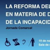 Charlas informativas sobre la reforma del Código Civil en materia de discapacidad      