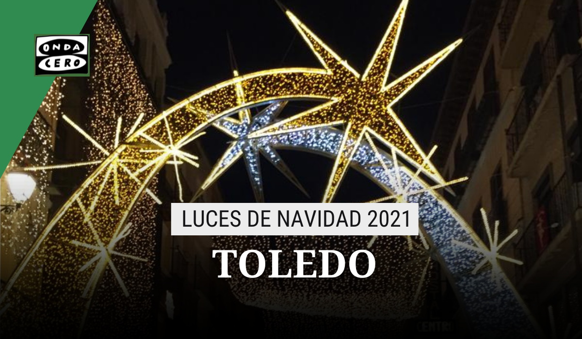 Encendido luces de navidad Toledo 2021: cuándo es, horario y ubicación Encendido luces de navidad Toledo 2021: cuándo es, horario y ubicación