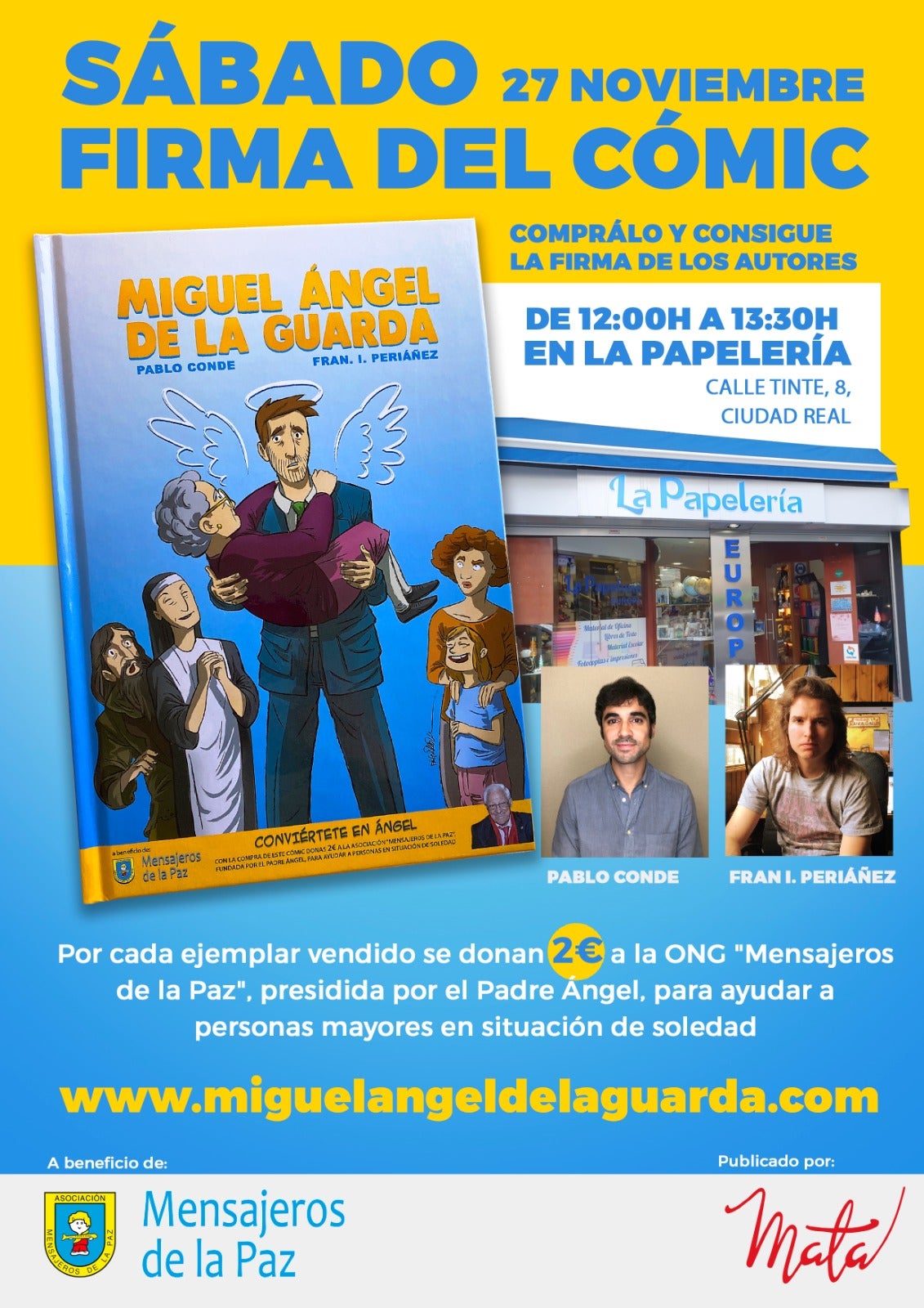 Pablo Conde presenta este sábado en Ciudad Real el cómic "Miguel Ángel de la Guarda" Pablo Conde presenta este sábado en Ciudad Real el cómic "Miguel Ángel de la Guarda"