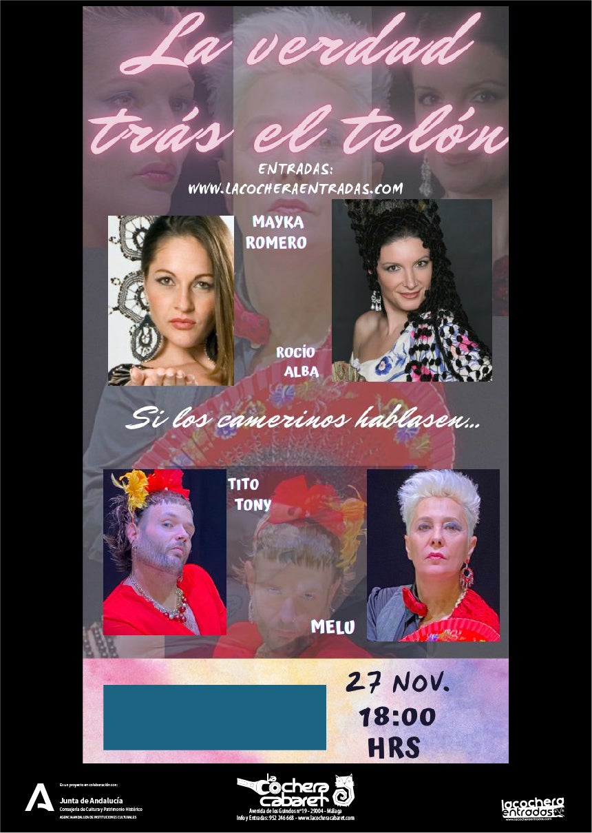 'La verdad tras el telón' se estrena este sábado en Cochera Cabaret 'La verdad tras el telón' se estrena este sábado en Cochera Cabaret