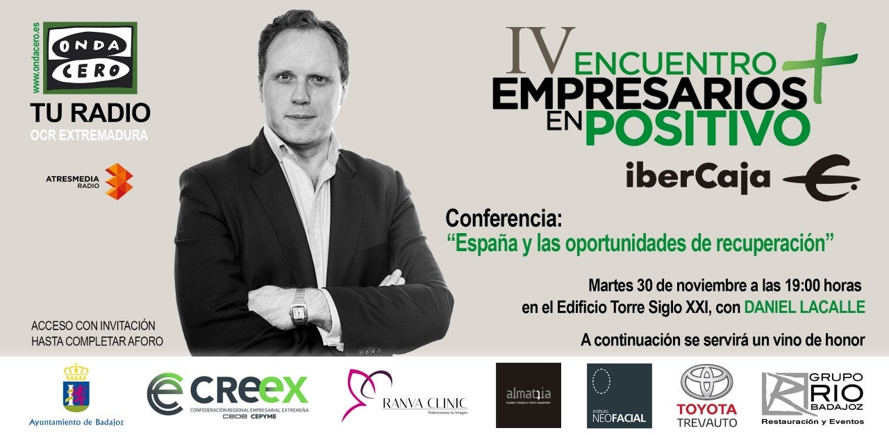 Sigue en directo el IV Encuentro "Empresarios en Positivo" organizado por Onda Cero Badajoz e Ibercaja Sigue en directo el IV Encuentro "Empresarios en Positivo" organizado por Onda Cero Badajoz e Ibercaja