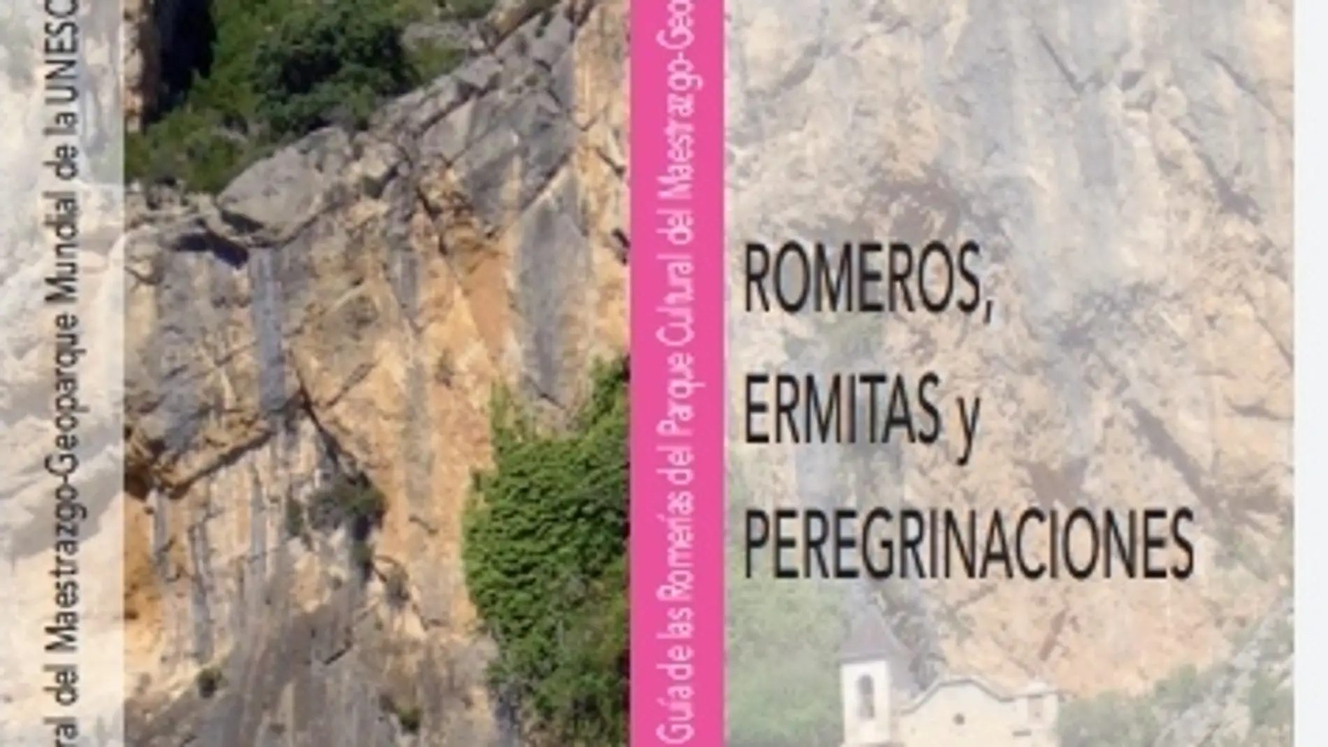 Guía de Romerías del Parque Cultural del Maestrazgo