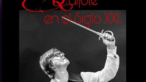 Quijote siglo XXI