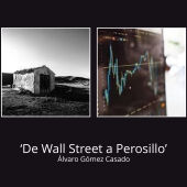  ‘De Wall Street a Perosillo’ 