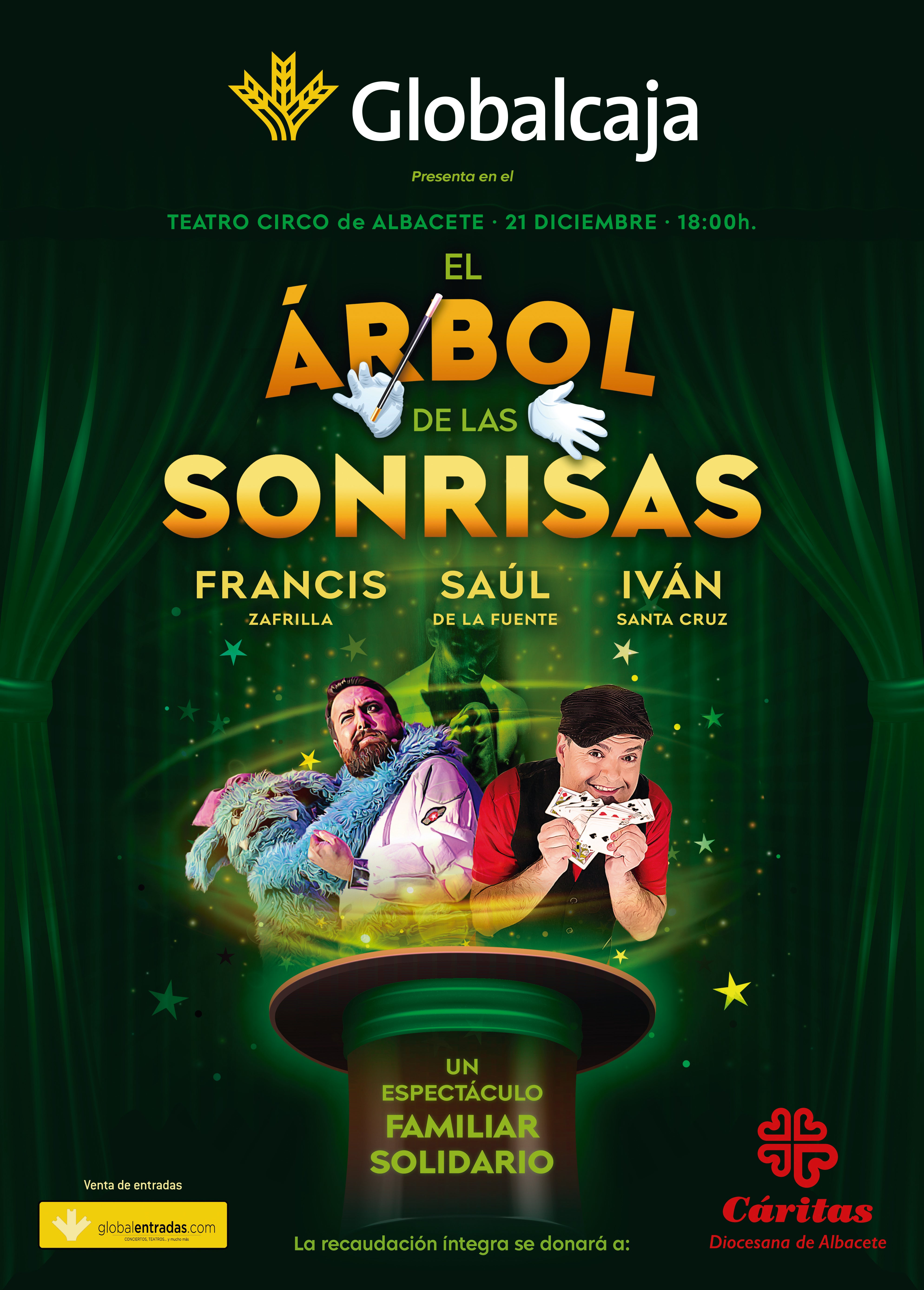 Regresa ‘El Árbol de las Sonrisas’ , el espectáculo familiar solidario de Globalcaja Regresa ‘El Árbol de las Sonrisas’ , el espectáculo familiar solidario de Globalcaja