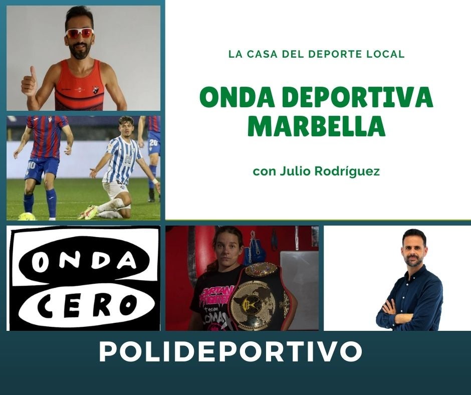 Onda Deportiva Marbella, martes 14 de diciembre de 2021 Onda Deportiva Marbella, martes 14 de diciembre de 2021