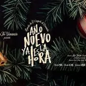 Año nuevo, ya es la hora. Año nuevo, ya es la hora.