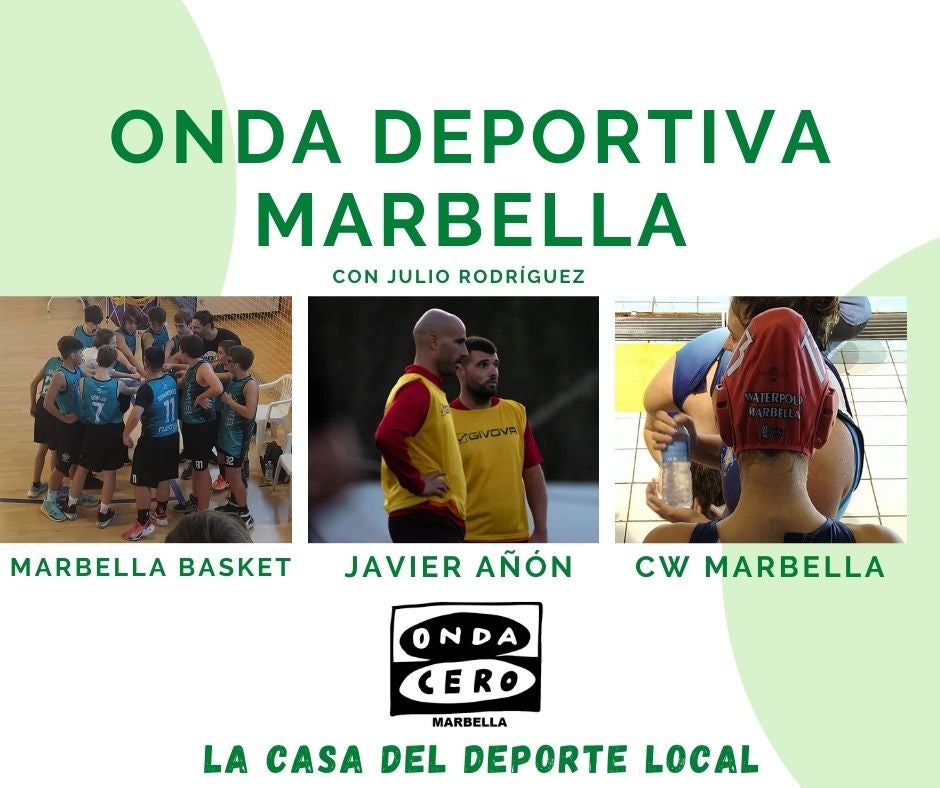 Onda Deportiva Marbella, miércoles 15 de diciembre de 2021 Onda Deportiva Marbella, miércoles 15 de diciembre de 2021