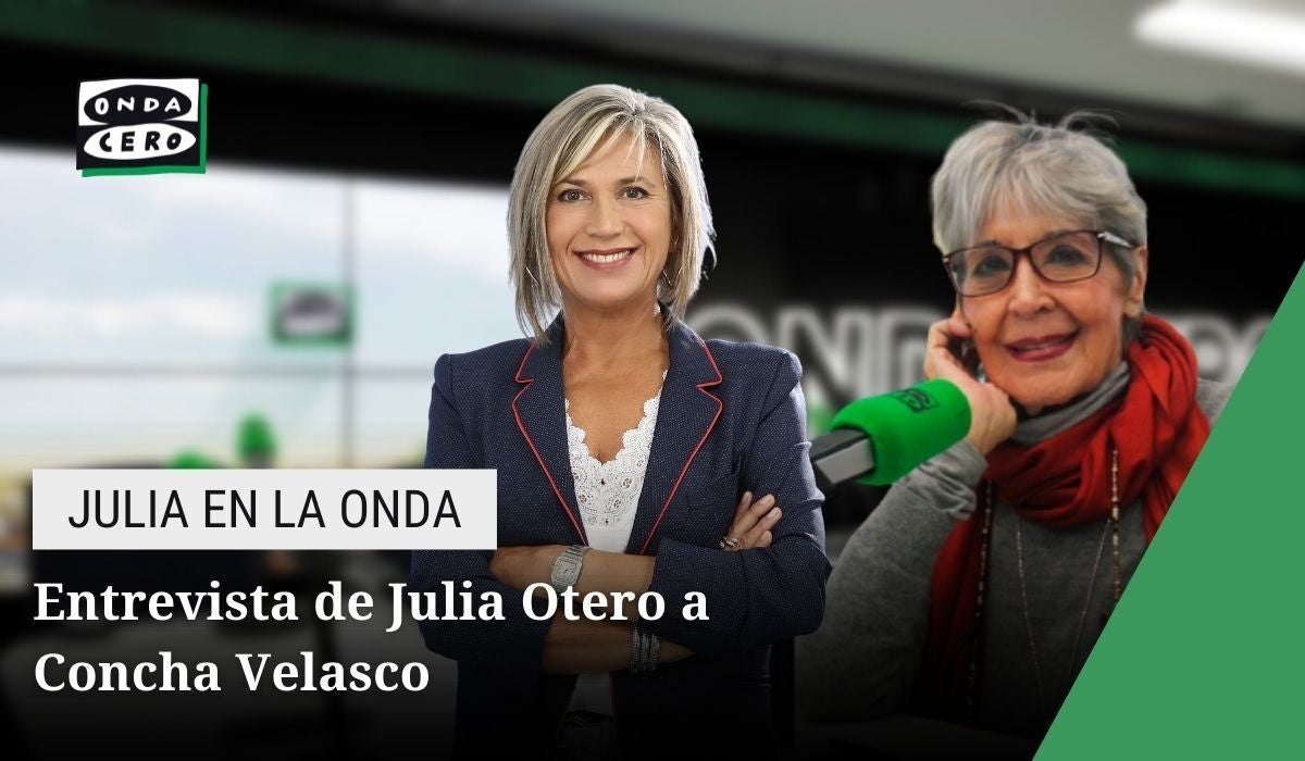 Julia Otero entrevista a Concha Velasco en 'Julia en la Onda': "He sido mucho más feliz de lo que suelo admitir" Julia Otero entrevista a Concha Velasco en 'Julia en la Onda': "He sido mucho más feliz de lo que suelo admitir"