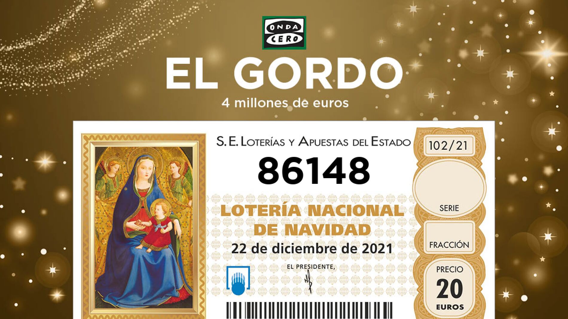 86.148, premio gordo del sorteo de la Lotería de Navidad 2021