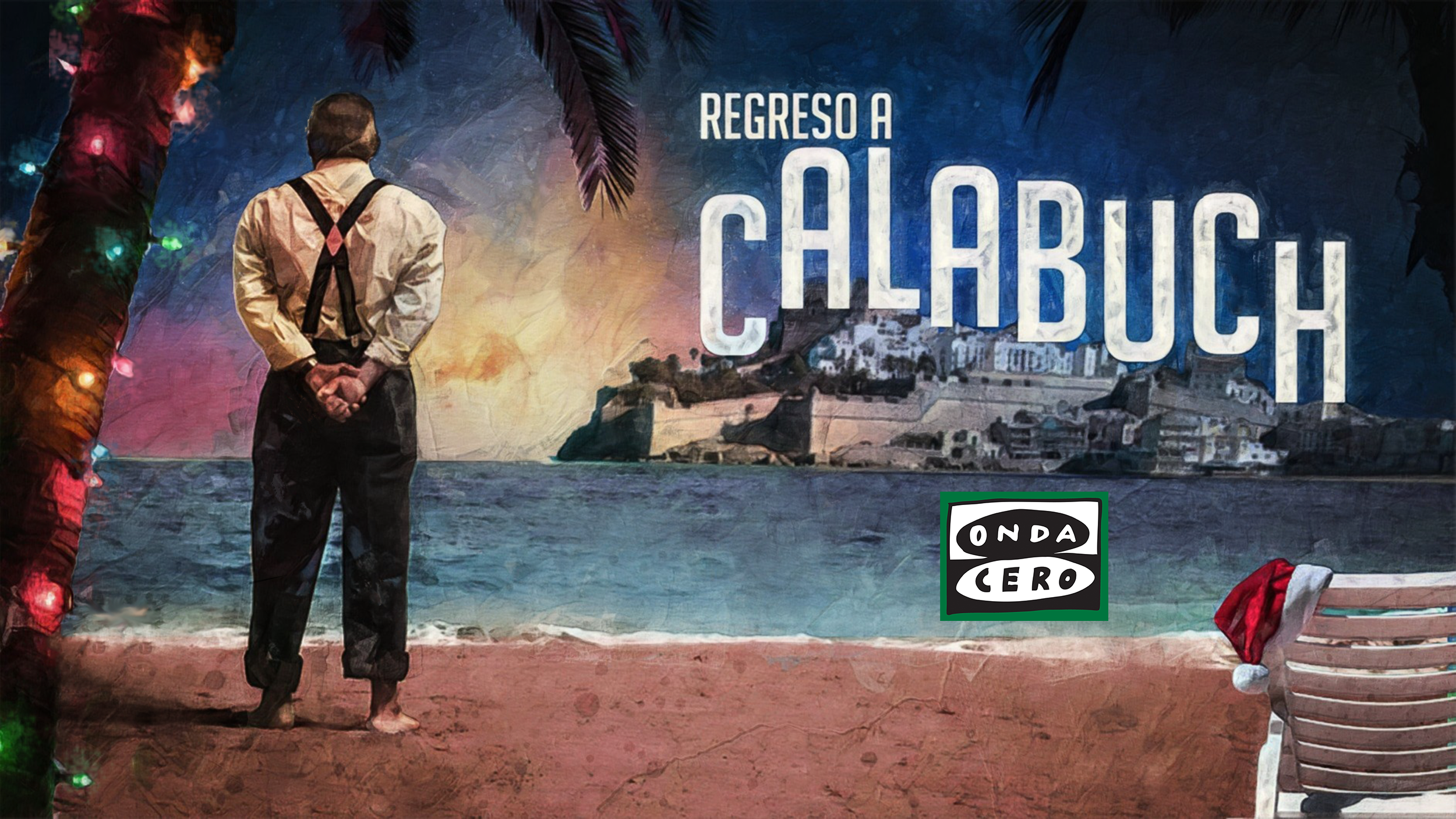 Podcast de Regreso a Calabuch, la ficción sonora de Navidad de Carlos Alsina Podcast de Regreso a Calabuch, la ficción sonora de Navidad de Carlos Alsina