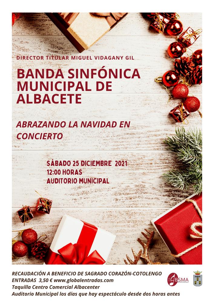 Concierto de Navidad de la Banda Sinfónica de Albacete a beneficio de la del ‘Cotolengo’ Concierto de Navidad de la Banda Sinfónica de Albacete a beneficio de la del ‘Cotolengo’