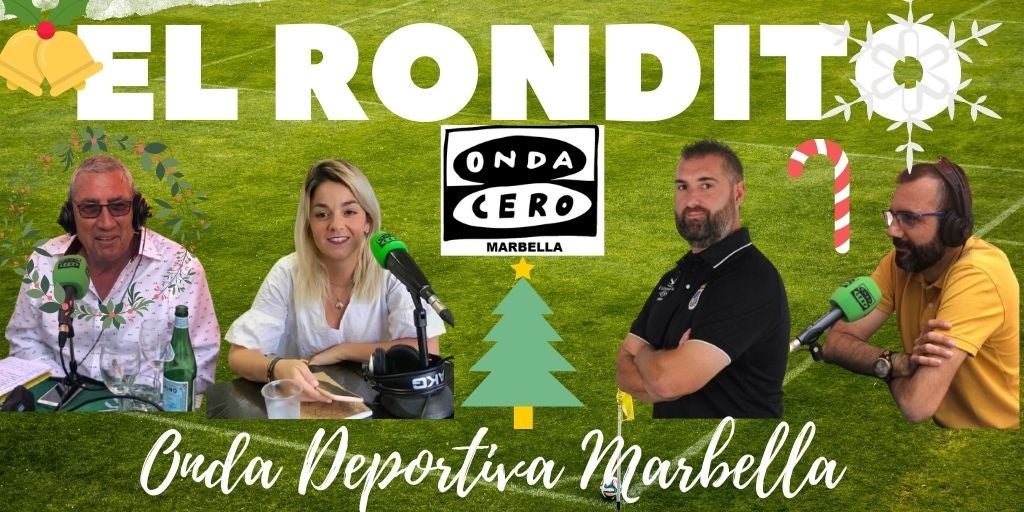Onda Deportiva Marbella, viernes 24 de diciembre de 2021 Onda Deportiva Marbella, viernes 24 de diciembre de 2021