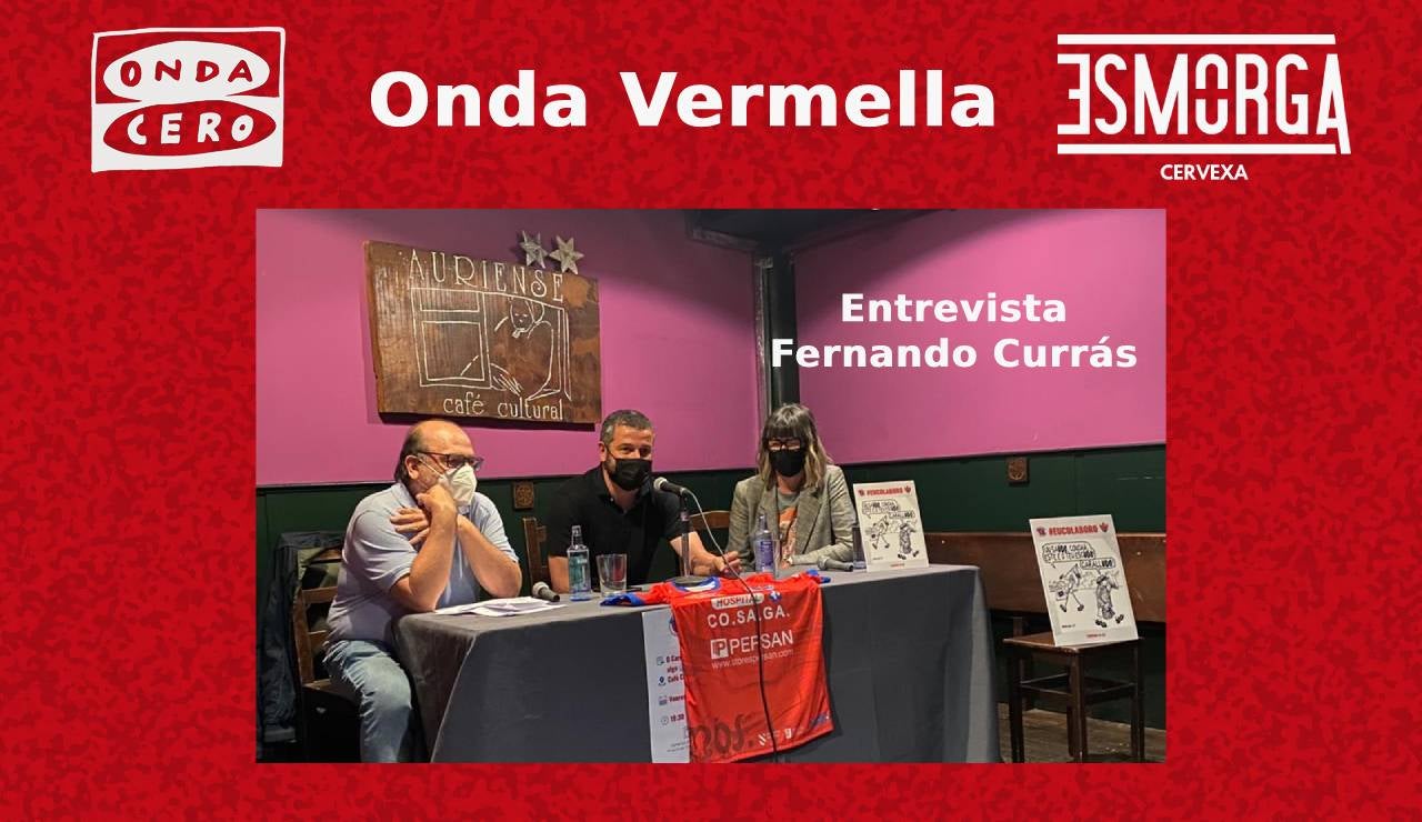 Entrevista a Fernando Currás Entrevista a Fernando Currás