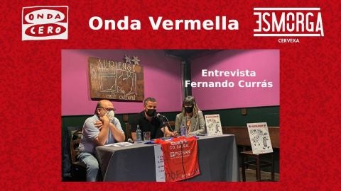 Onda Vermella - Entrevista a Fernando Curr&aacute;s