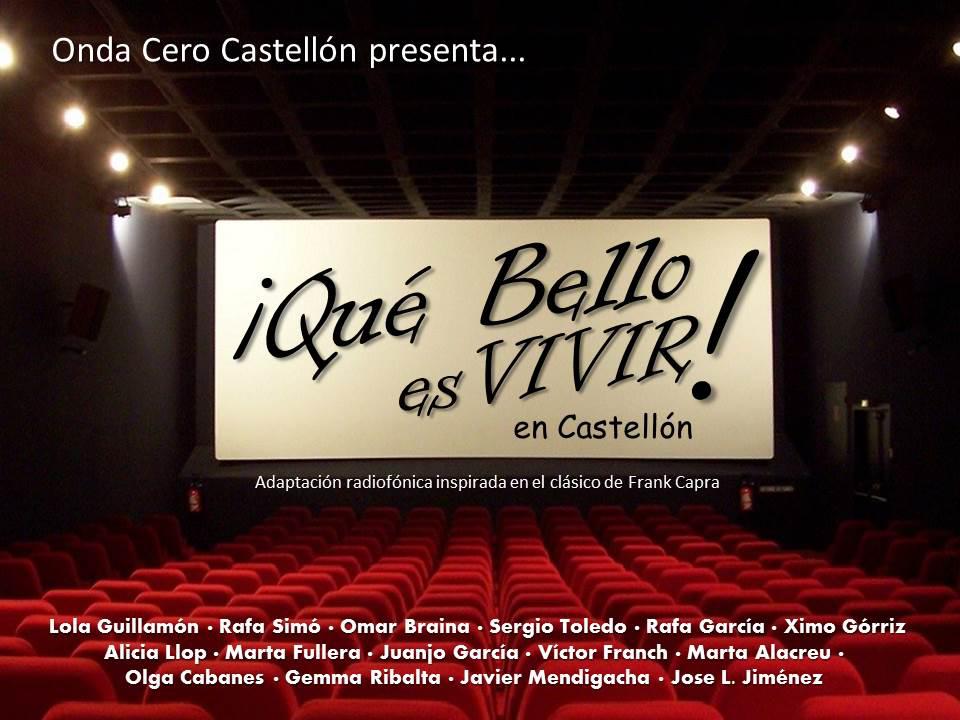 Qué bello es vivir... en Castellón Qué bello es vivir... en Castellón
