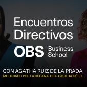 Encuentros Directivos OBS Business School con Agatha Ruiz de la Prada 