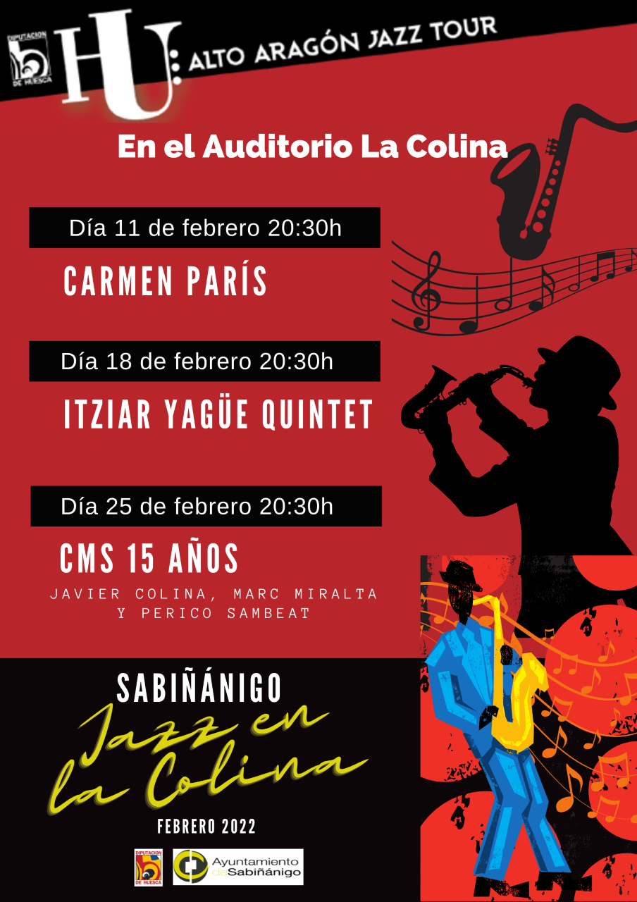 Jazz en la Colina vuelve en febrero a Sabiñánigo Jazz en la Colina vuelve en febrero a Sabiñánigo