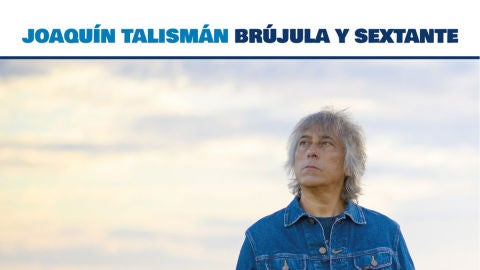 Joaquín Talismán "Brújula y Sextante" Joaquín Talismán "Brújula y Sextante"