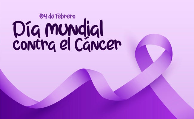 Este viernes 4 de febrero se conmemora el Día Mundial de Lucha Contra el Cáncer Este viernes 4 de febrero se conmemora el Día Mundial de Lucha Contra el Cáncer