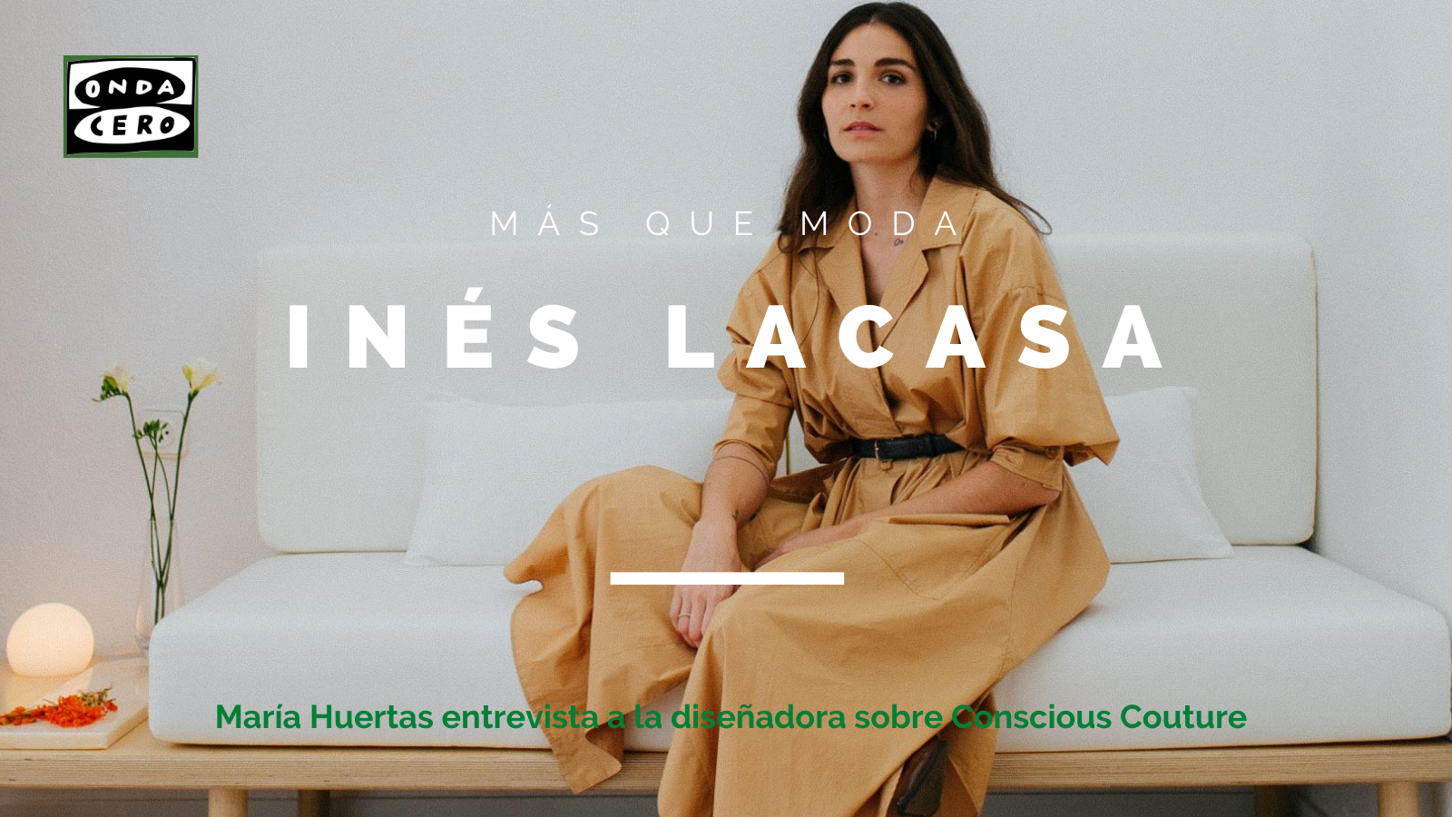 Más que Moda: Inés Lacasa, novias Conscious Couture Más que Moda: Inés Lacasa, novias Conscious Couture