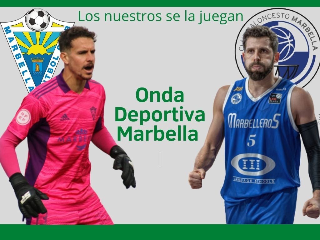 Onda Deportiva Marbella, miércoles 9 de febrero de 2022 Onda Deportiva Marbella, miércoles 9 de febrero de 2022