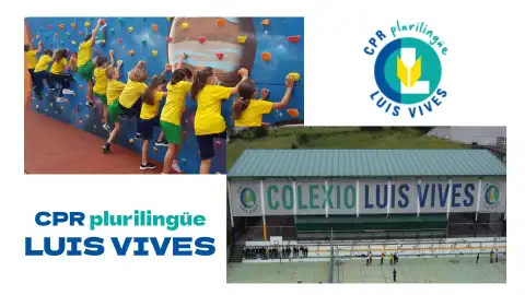Colexio Plurilingüe Luis Vives Colexio Plurilingüe Luis Vives