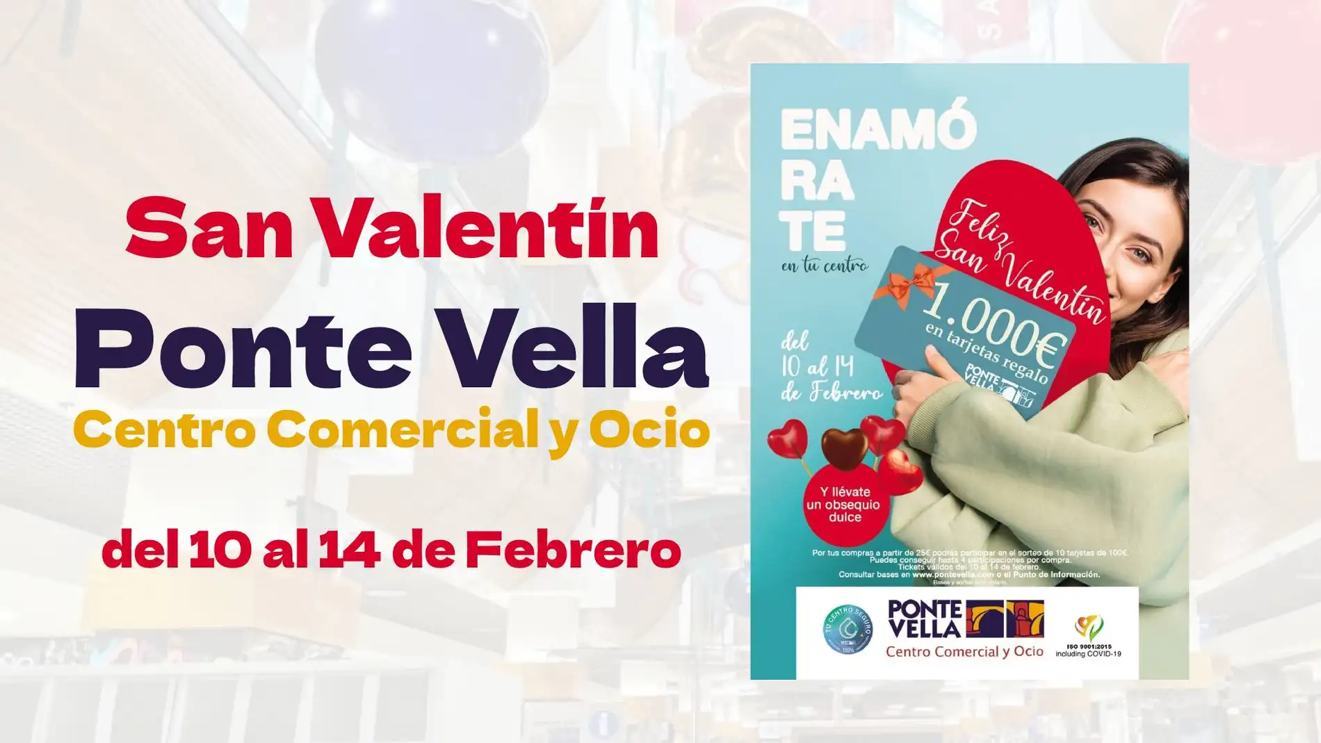 CC Ponte Vella busca regalar 1.000 euros a sus clientes por San Valentín