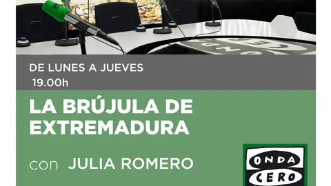 La Brújula de Extremadura. Julia Romero La Brújula de Extremadura. Julia Romero