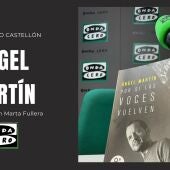 Ángel Martín conversa sobre su libro 'Por si las voces vuelven' con Marta Fullera. 