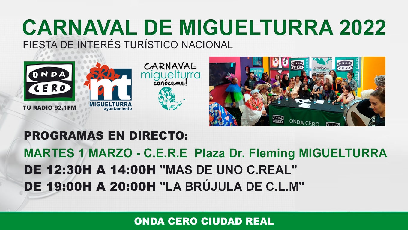 Onda Cero se vuelca un año más con el Carnaval de Miguelturra Onda Cero se vuelca un año más con el Carnaval de Miguelturra