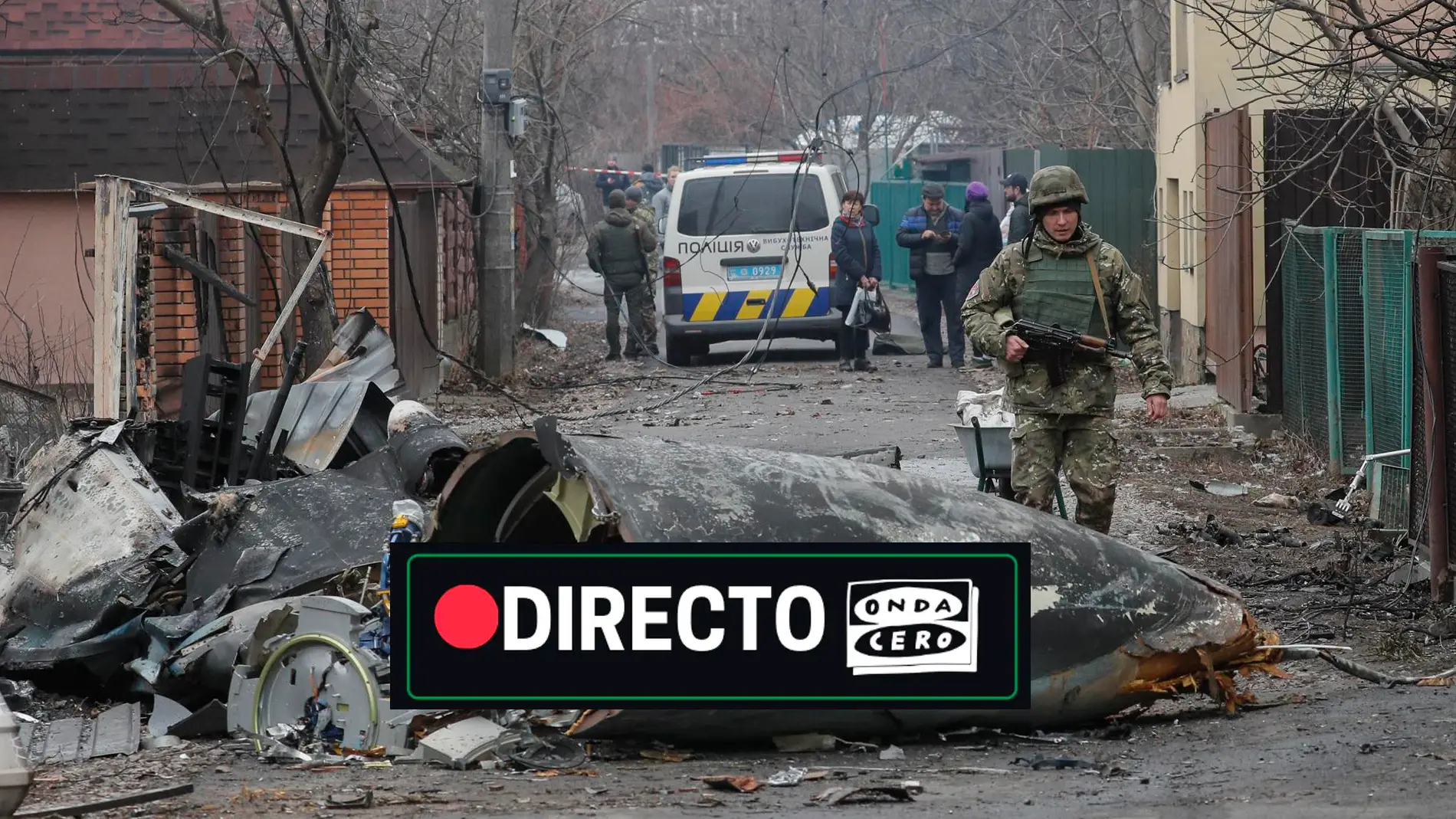 Guerra Ucrania Rusia, en directo: ofensiva total rusa en Kiev, sanciones de  la OTAN y última hora de hoy | Onda Cero Radio