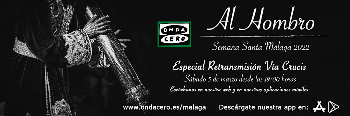 El Vía Crucis Magno con Onda Cero Málaga El Vía Crucis Magno con Onda Cero Málaga