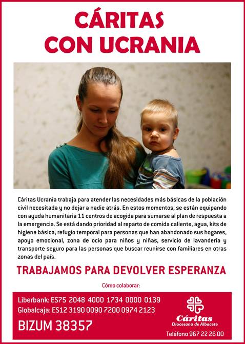 Cáritas Albacete se suma a la petición de ayuda a Ucrania Cáritas Albacete se suma a la petición de ayuda a Ucrania