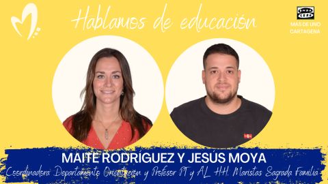 Hablamos de Educación, con Maristas Cartagena Hablamos de Educación, con Maristas Cartagena