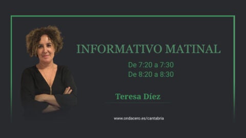 Informativo matinal con Teresa D&iacute;ez