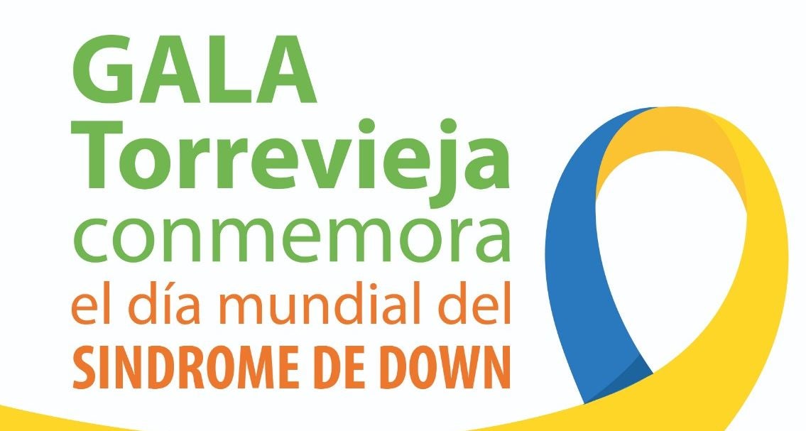 El Ayuntamiento de Torrevieja programa una gala para conmemorar el dia del Sindrome de Down El Ayuntamiento de Torrevieja programa una gala para conmemorar el dia del Sindrome de Down