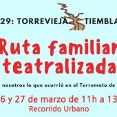 Próxima ruta familiar teatralizada "1829, Torrevieja tiembla" sábado 26 de marzo 