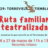 Próxima ruta familiar teatralizada "1829, Torrevieja tiembla" sábado 26 de marzo Próxima ruta familiar teatralizada "1829, Torrevieja tiembla" sábado 26 de marzo
