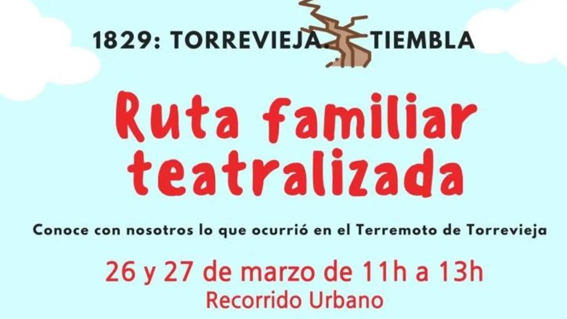 Próxima ruta familiar teatralizada "1829, Torrevieja tiembla" sábado 26 de marzo 