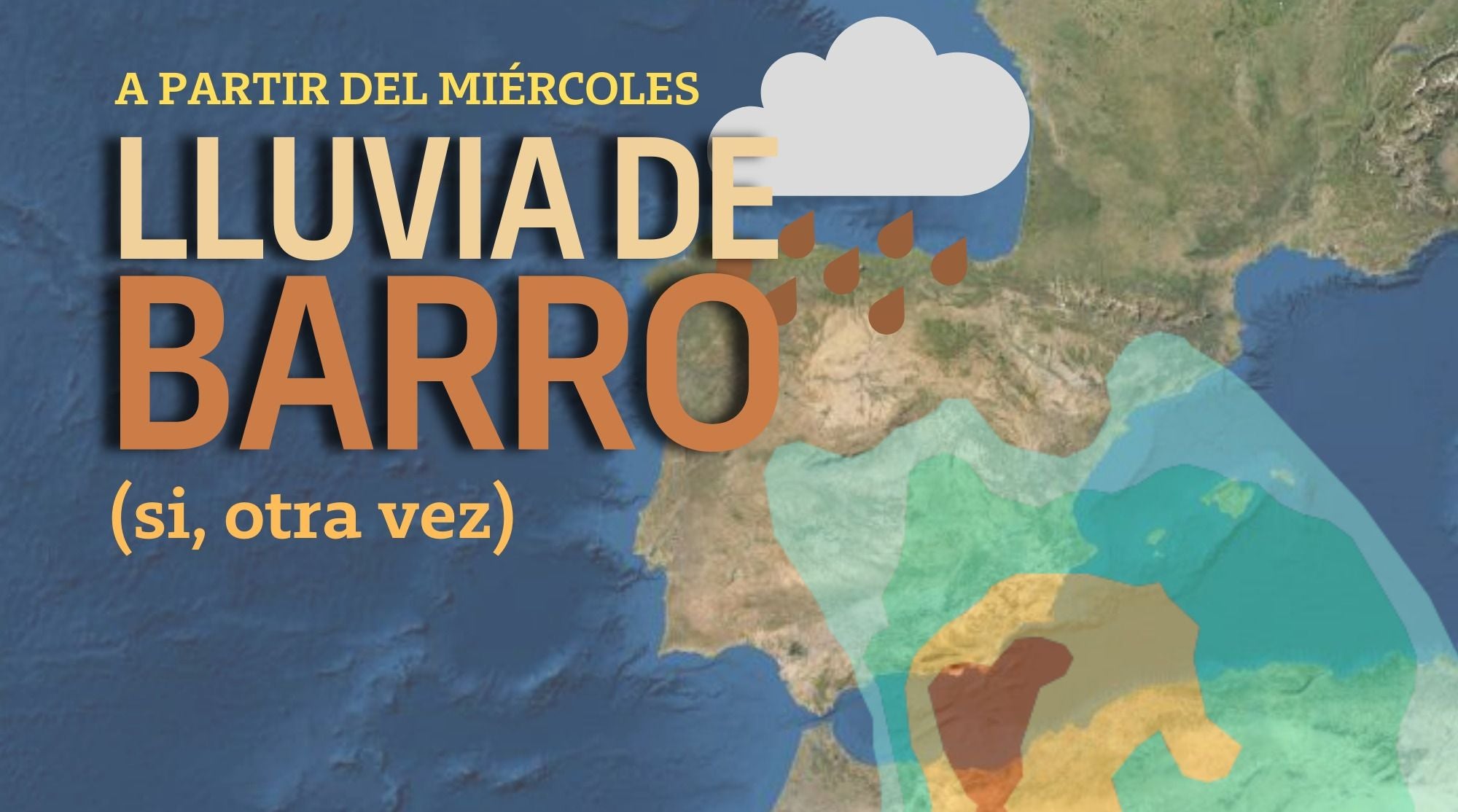 Entrada de polvo en suspensión que nos traerá lluvia de barro Entrada de polvo en suspensión que nos traerá lluvia de barro