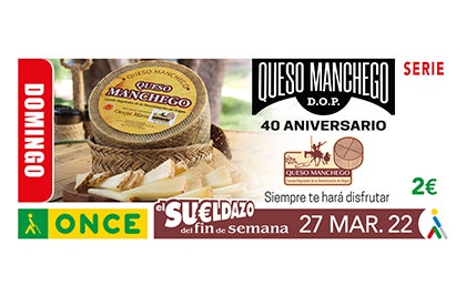 El Cupón de la ONCE dedicado al Queso Manchego deja un premio de 240.000 € en Socuéllamos El Cupón de la ONCE dedicado al Queso Manchego deja un premio de 240.000 € en Socuéllamos