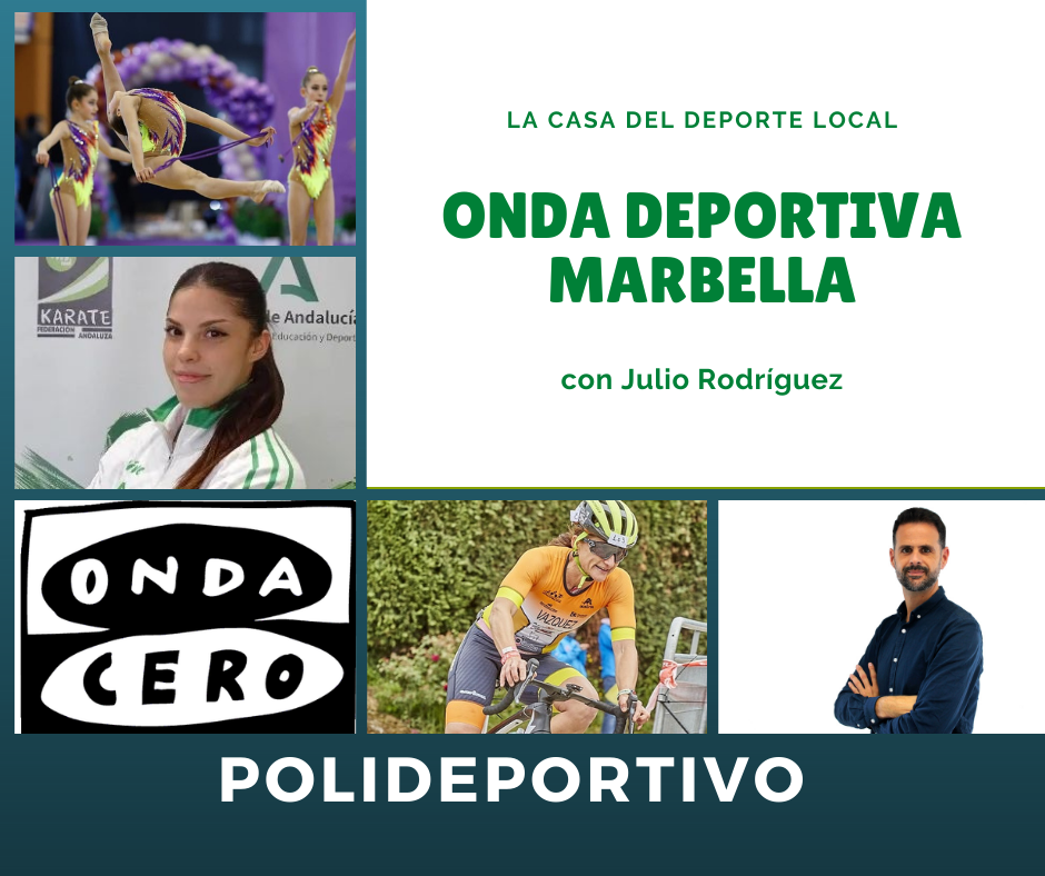 Onda Deportiva Marbella, martes 23 de marzo de 2022 Onda Deportiva Marbella, martes 23 de marzo de 2022