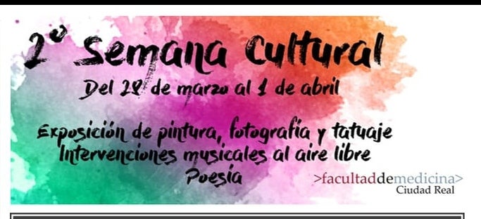 La Facultad de Medicina de Ciudad Real celebra su II Semana Cultural La Facultad de Medicina de Ciudad Real celebra su II Semana Cultural
