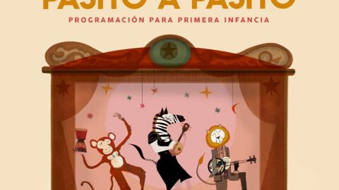 Cultura Pasito a Pasito, un festival para la primera infancia.