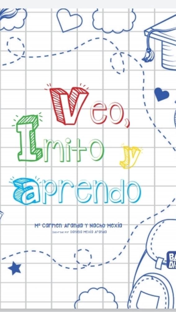 Libro: Veo, imito y aprendo